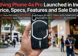 Nothing Phone 4a Pro Launched