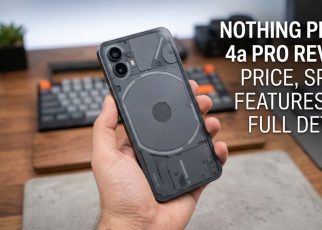Nothing Phone 4a Pro Review