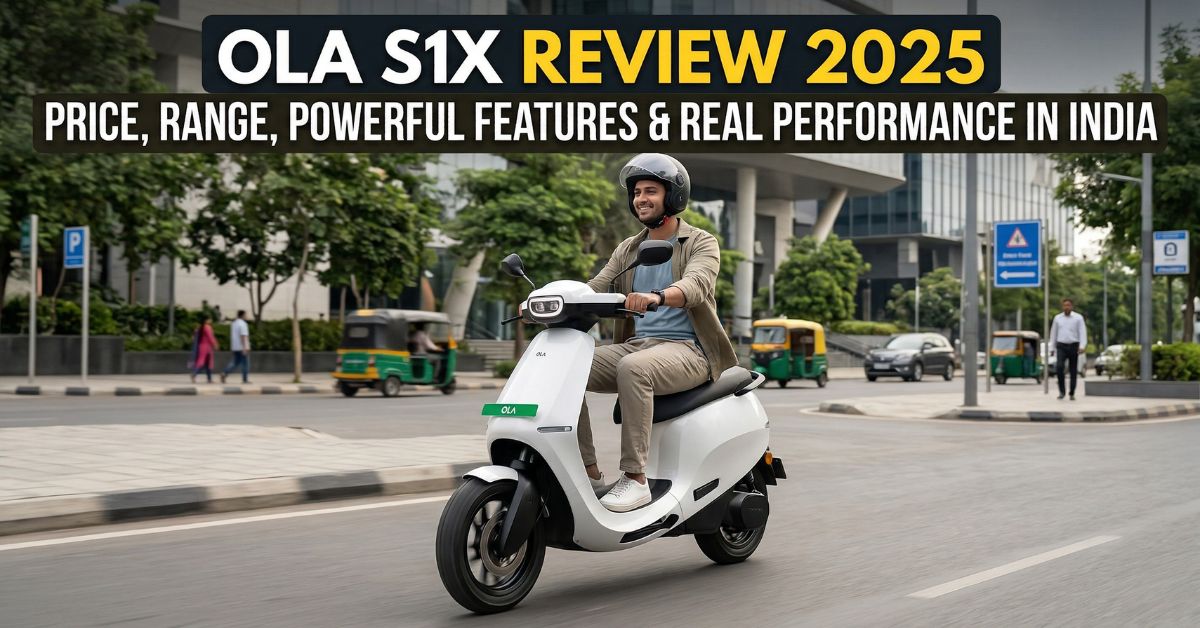 Ola S1X Review
