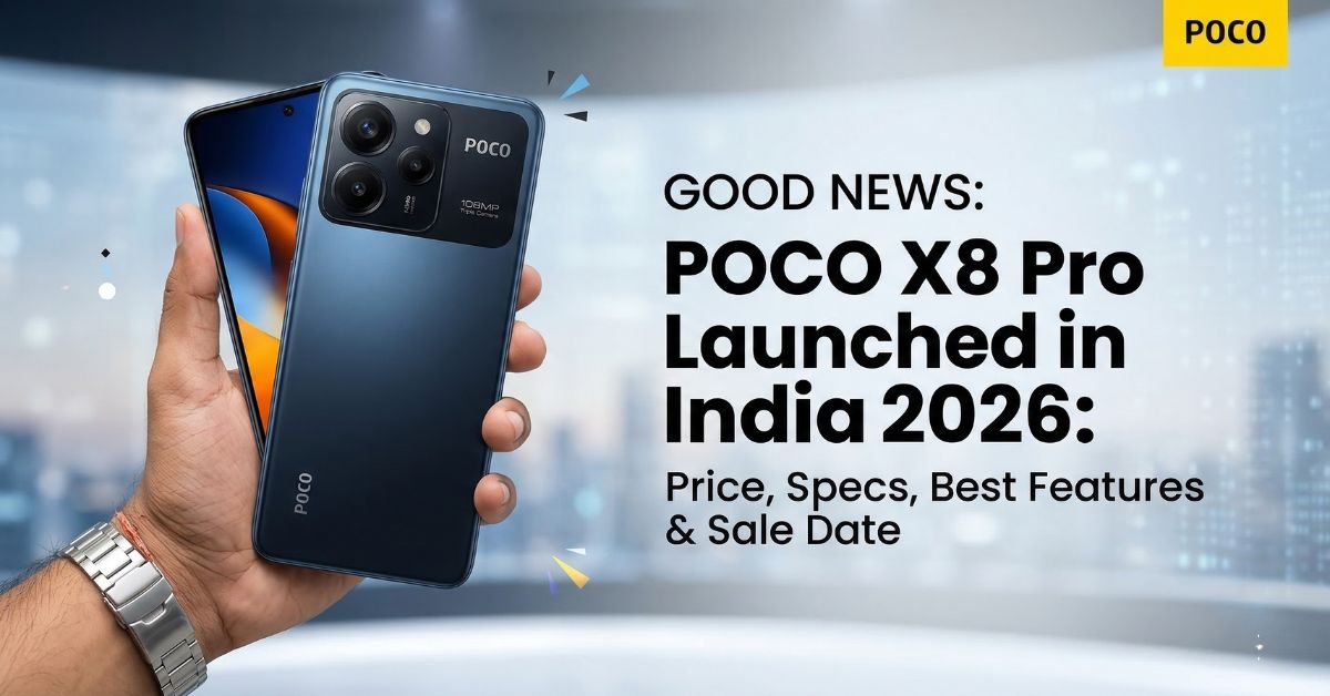 POCO X8 Pro Launched in India